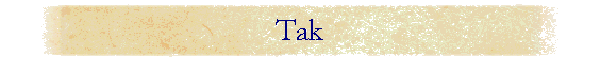 Tak