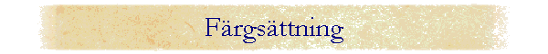 F�rgs�ttning